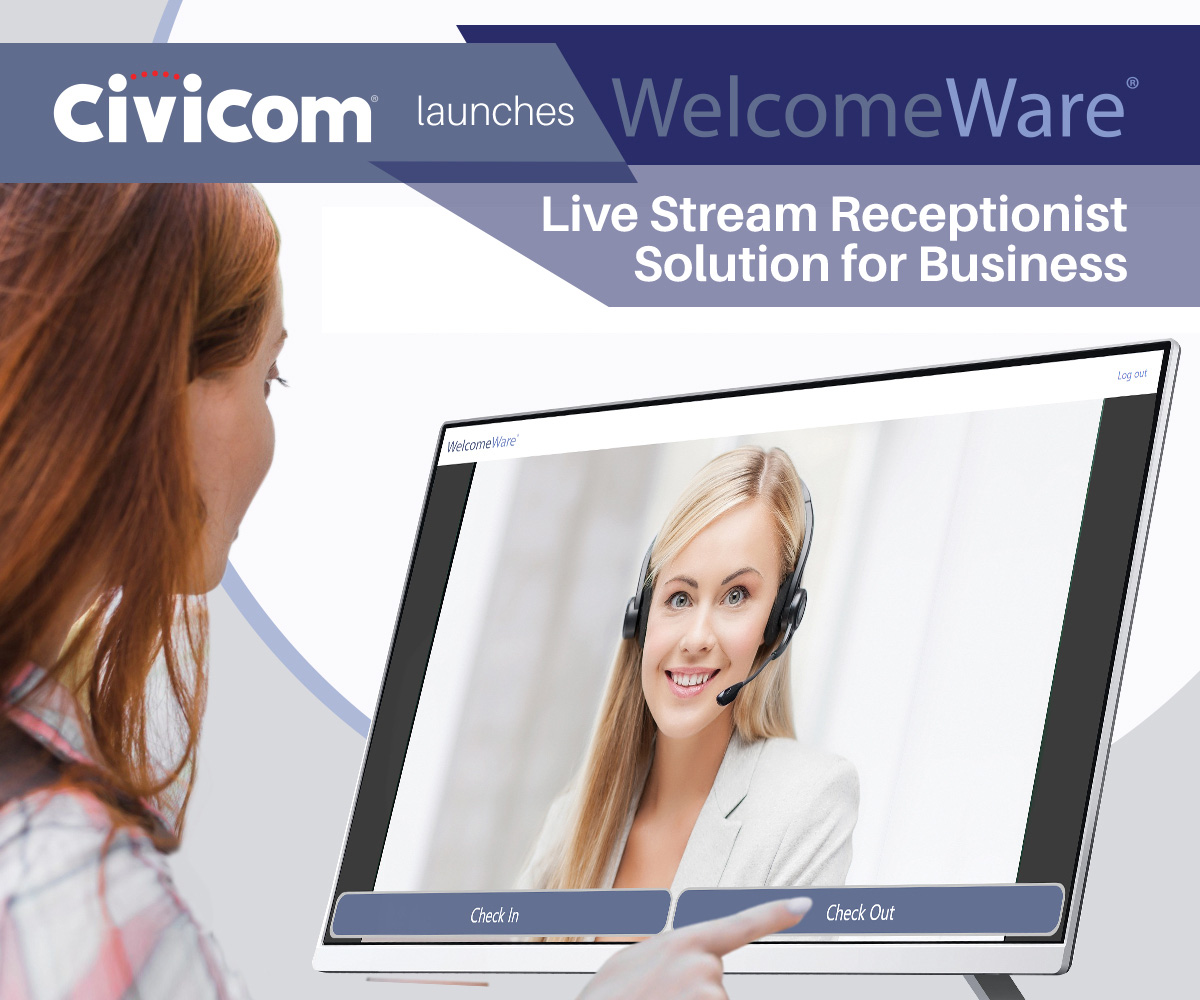 Civicom® Launches WelcomeWare®: Live Stream Receptionist Solution for Business